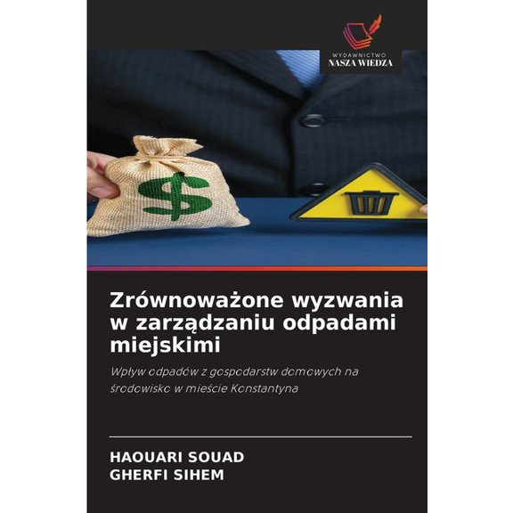Zrwnowaone wyzwania w zarzdzaniu odpadami miejskimi, (Paperback)