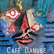 Zri - Cafe Danube - Music & Performance - CD
