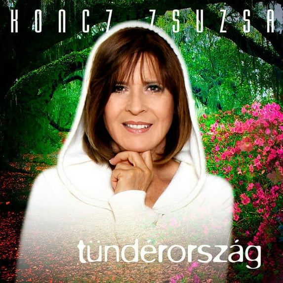 Zsuzsa Koncz - Tunderorszag - Music & Performance - CD