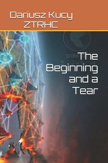 Ztrhc The Beginning and a Tear, (Paperback)