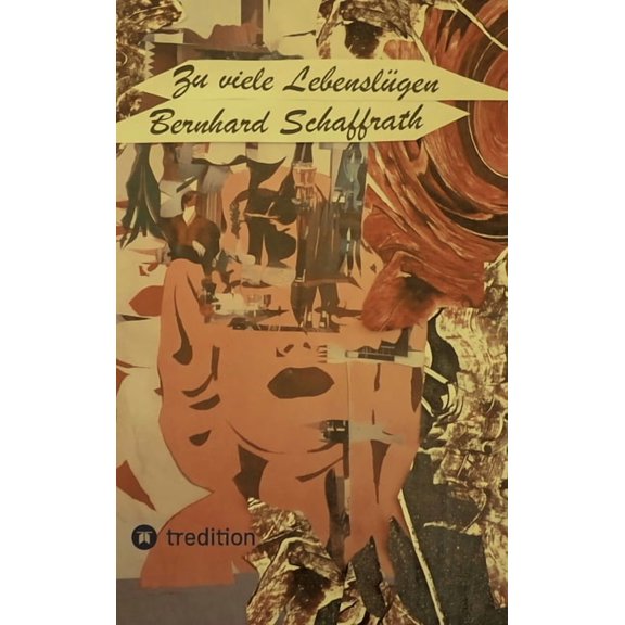 Zu viele Lebenslügen, (Hardcover)