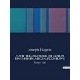 thumbnail image 1 of Zuchthausgeschichten Von Einem Ehemaligen ZÃ¼chtling: Einblicke in das Leben und die Gedankenwelt eines ehemaligen Zuchth, (Paperback), 1 of 1