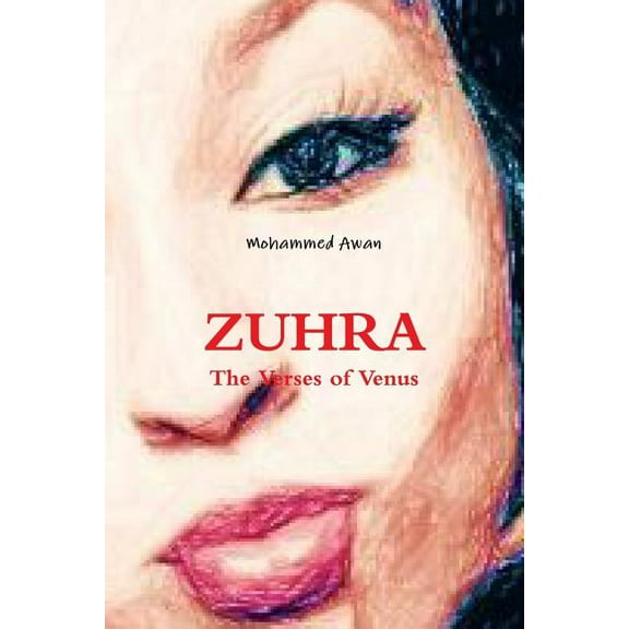 Zuhra: The Verses of Venus, (Paperback)