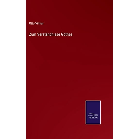 Zum Verständnisse Göthes (Hardcover)
