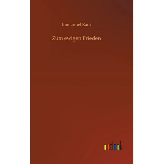 Zum ewigen Frieden (Hardcover)