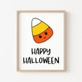 thumbnail image 1 of Zuno Happy Halloween Printable, Easy Halloween Decor, Fall Printable Diy Halloween Decor, Halloween Quotes, Halloween Classroom Decor, Candy Corn- Wall Art Print, 8x12 UNFRAMED, 1 of 3
