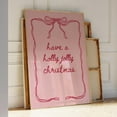 thumbnail image 1 of Zuno Have A Holly Jolly Christmas Print, Coquette Bow Wall Art, Cute Hand Drawn Holidays Poster, Pink Xmas Printable- Wall Art Print, 24x36 UNFRAMED, 1 of 3