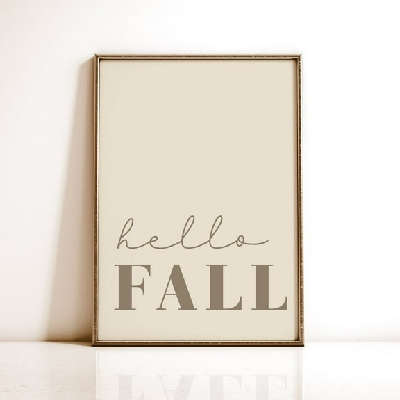 Zuno Hello Fall Neutral Printable Wall Art, Modern Fall Print, Beige Autumn Decor, Elegant Thanksgiving Decorations, Fall Sayings Poster- Wall Art Print, 16x24 UNFRAMED