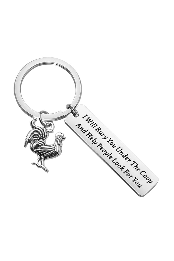 Funny Chicken Gift Chicken Lover Jewelry I Will Bury You Under The Coop keychain for Chicken Mom Lady (People Look For You)