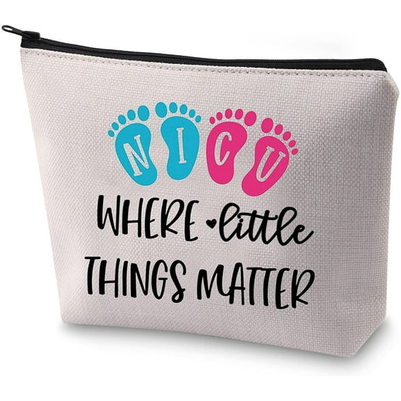 Zuo Bao NICU Nurse Gift Newborn Baby Nurse Cosmetic Bag NICU Where Little Things Matter Makeup Organizer Pouch for Neonatal Nurse
