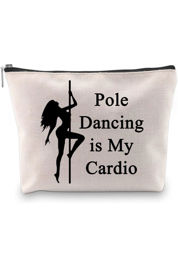 Pole Dancer Gift Pole Dancing is My Cardio Makeup Bag for Pole Dancing Lovers