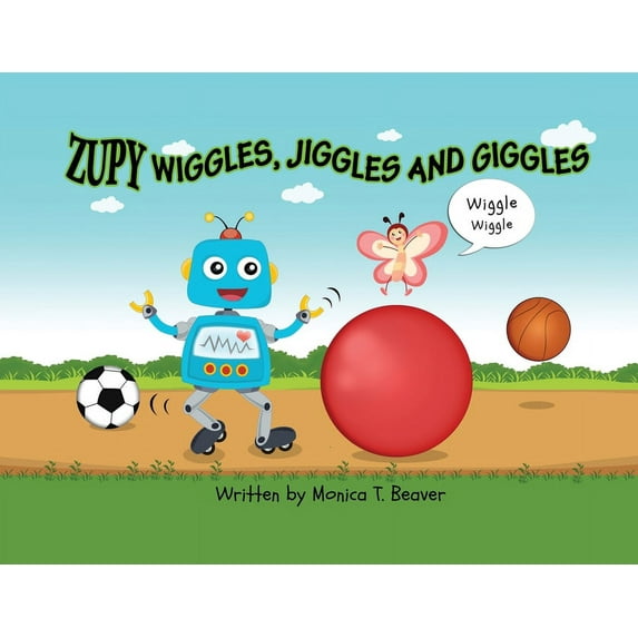 Zupy Wiggles, Jiggles and Giggles, (Paperback)
