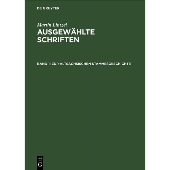 Zur Altsächsischen Stammesgeschichte, (Hardcover)