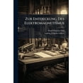 thumbnail image 1 of Zur Entdeckung Des Elektromagnetismus, (Paperback), 1 of 1