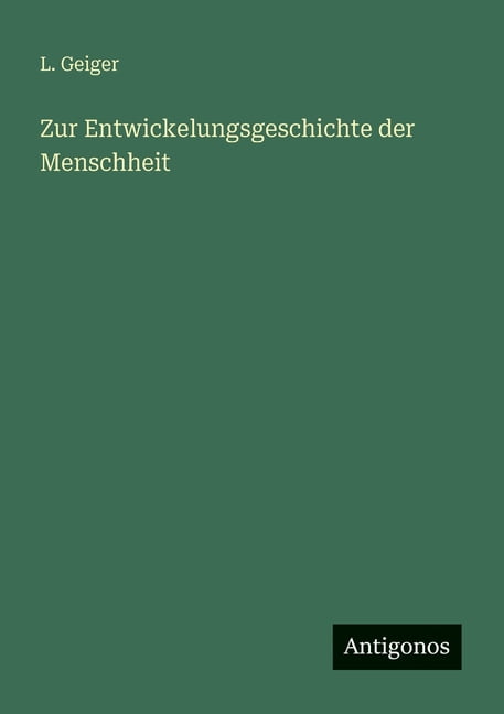 Zur Entwickelungsgeschichte der Menschheit, (Paperback)