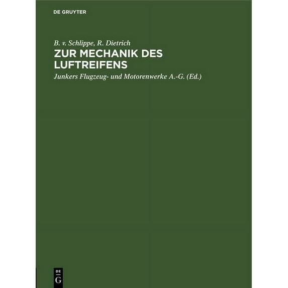 Zur Mechanik Des Luftreifens, (Hardcover)
