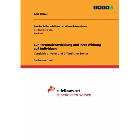 Zur Personalentwicklung und ihrer Wirkung auf Individuen: Vergleich privater und öffentlicher Sektor (Paperback)