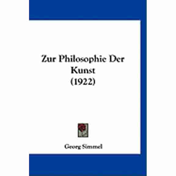 Zur Philosophie Der Kunst (1922) (Hardcover)