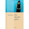 thumbnail image 1 of Zur Sprache gehen (Paperback) by Ilma Rakusa, 1 of 1