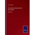thumbnail image 1 of Zur neuesten Culturgeschichte Deutschlands: Dritter Theil German Edition Paperback 3752544686 9783752544688 A F C Vilmar, 1 of 1