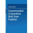 thumbnail image 1 of Zusammenarbeit in Innovativen Multi-Team-Projekten, (Paperback), 1 of 1
