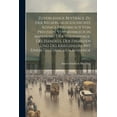 thumbnail image 1 of Zuverl?ssige Beytr?ge Zu Der Regierungsgeschichte K?nigs Friedrich II Von Preussen, Vornehmlich in Ansehung Der Volksmenge, Des Handels, Der Finanzen, 1 of 1