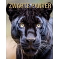 thumbnail image 1 of Zwarte Panter: De EssentiÃ«le Gids voor Dit Geweldige Dier met Geweldige Foto's, (Paperback), 1 of 1