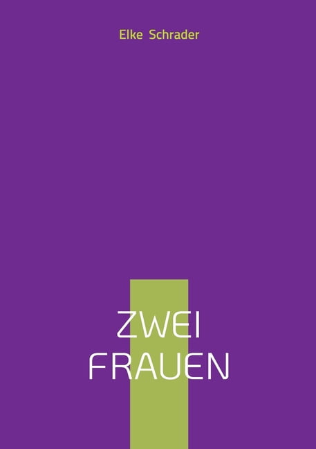 Zwei Frauen, (Paperback)