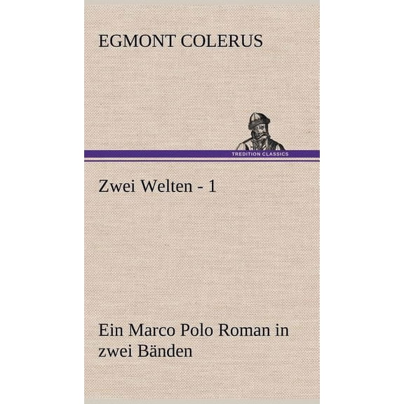 Zwei Welten - 1 (Hardcover)