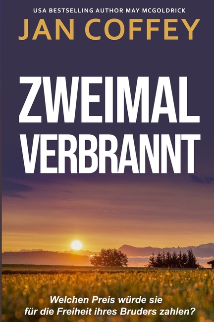 Zweimal Verbrannt, (Paperback)
