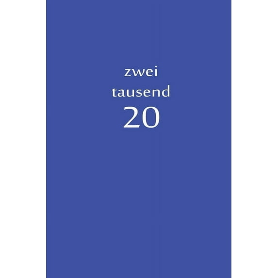 zweitausend 20: Ingenieurkalender 2020 A5 Blau, (Paperback)