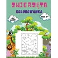 thumbnail image 1 of Zwierz&amp;#281;ta Kolorowanka dla Dzieci wiek 3+: Zwierz&amp;#281;ta Kolorowanka dla maluchów, przedszkolaków i wieku p, (Paperback), 1 of 1