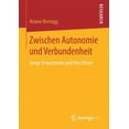 thumbnail image 1 of Zwischen Autonomie Und Verbundenheit: Junge Erwachsene Und Ihre Eltern, (Paperback), 1 of 1
