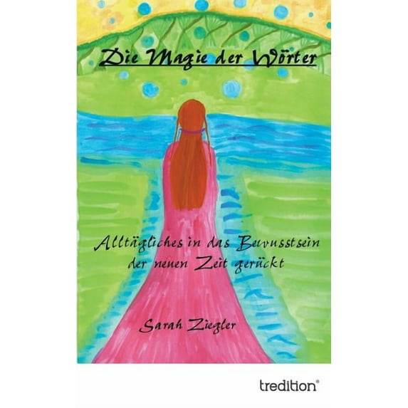 Die Magie Der Worter (Paperback)