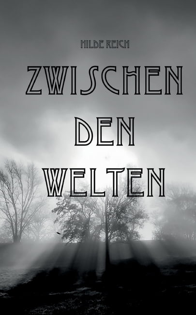 Zwischen Den Welten, (Paperback)