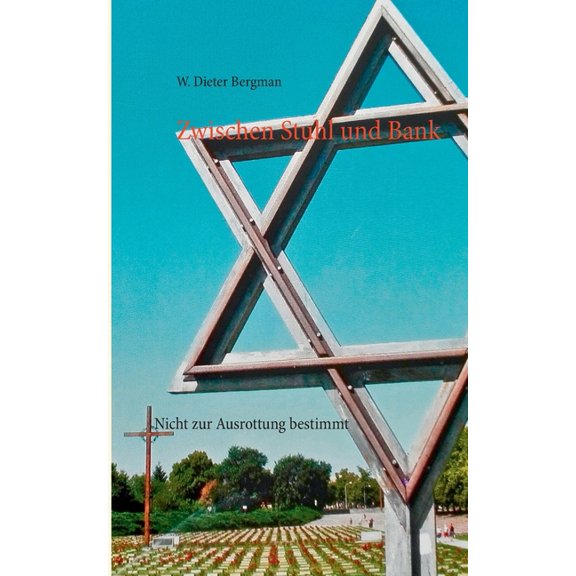 Zwischen Stuhl und Bank: Nicht zur Ausrottung bestimmt, (Paperback)