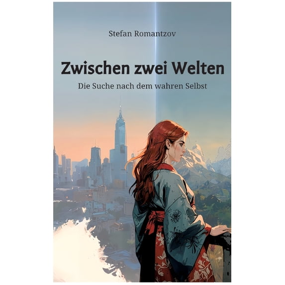 Zwischen zwei Welten: Die Suche nach dem wahren Selbst, (Paperback)