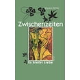 thumbnail image 1 of Zwischenzeiten: Es bleibt Liebe, (Paperback), 1 of 1