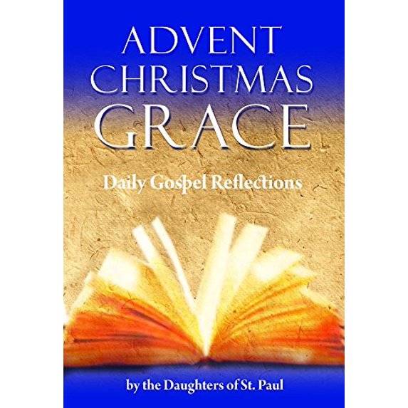 Pre-Owned Zzz Advent Chrit Grace: Daily Gospel(op) (Paperback) 0819808415 9780819808417