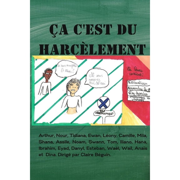 a c'est du harclement (Paperback)