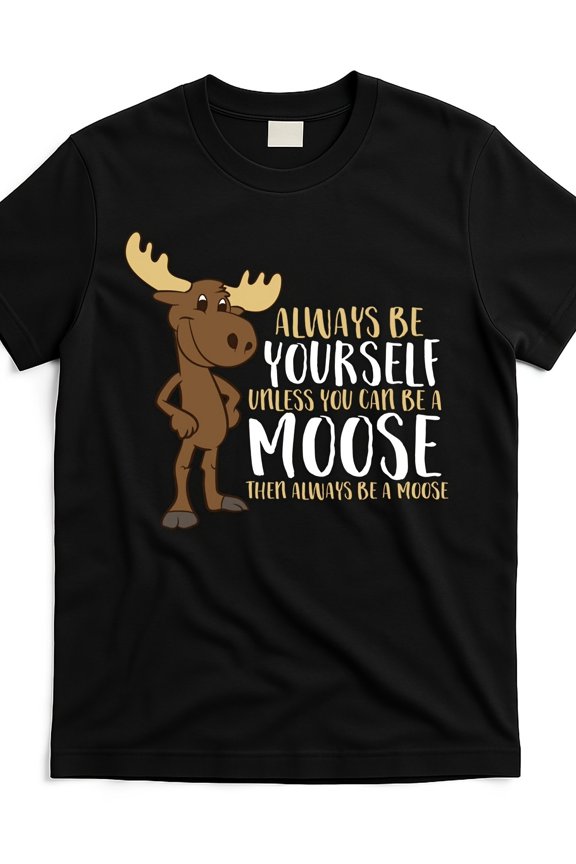 a moose t shirt ton