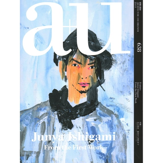 a+u 23:11, 638 : Feature: Junya Ishigami From the First Work (Paperback)