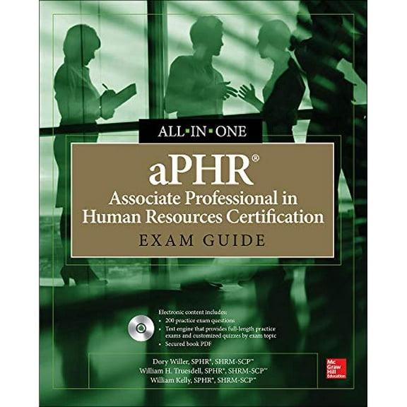 Pre-Owned aPHR Associate Professional in Human Resources Certification All-In-One Exam Guide [With CDROM] (Paperback) 1260019489 9781260019483
