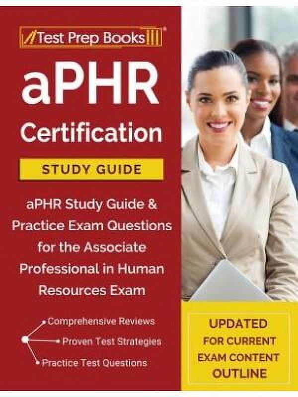 aPHR Certification Study Guide: aPHR Study Guide &amp; Practice Exam ...