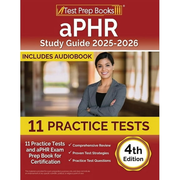 aPHR Study Guide 2025-2026: 11 Practice Tests and aPHR Exam Prep Book for Certification [4th Edition], (Paperback)