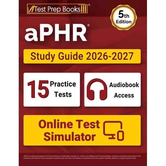 aPHR Study Guide 2026-2027: 15 Practice Tests and aPHR Prep Book for Human Resources Certification [5th Edition]