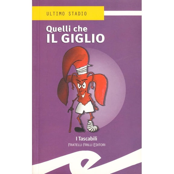aa.vv. Quelli che il giglio (Paperback)