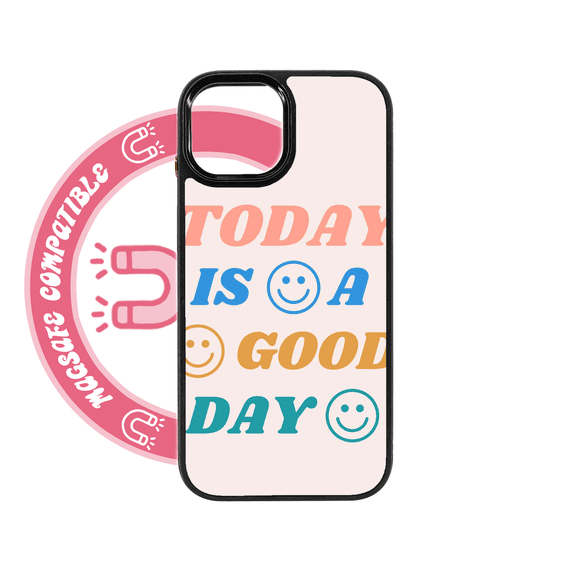 abbyrose Today is a Good Day MagSafe iPhone Case for iPhone 15 Plus