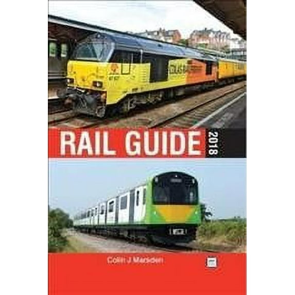 abc Rail Guide 2018 (Hardcover) by Colin Marsden