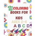thumbnail image 1 of abc coloring books for kids ages 2-4: 100 Coloring Pages, Easy, LARGE, GIANT Simple Picture Coloring Books for Toddlers, Kids Ages 2-4, Early Learning, Preschool and Kindergarten, Color First Alphabet, 1 of 1